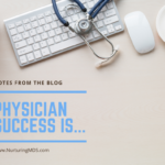 Physician Success Is…